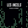 Les Incels