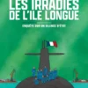 Les irradiés de l'ile longue