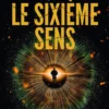 Le sixième sens
