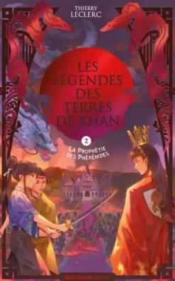 Les Légendes des terres de Khan - Tome 2 La Prophétie des Phérénides