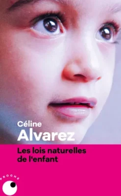 Les lois naturelles de l'enfant