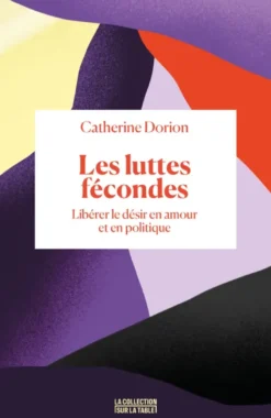 Les luttes fécondes