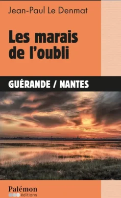 Les marais de l'oubli