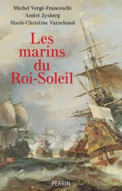Les Marins du roi Soleil