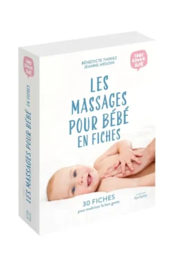 Les massages pour bébé en fiches