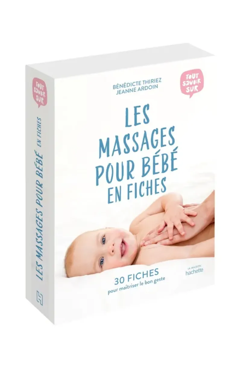 Les massages pour bébé en fiches