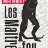 Les Maîtres-feu