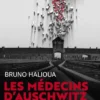 Les médecins d'Auschwitz