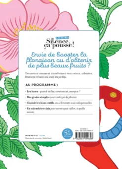 Les minis Silence ça pousse ! J'apprends les techniques de taille