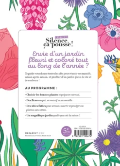 Les minis Silence ça pousse ! Je veux des fleurs dans mon jardin