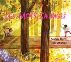 Les Mots sauvages