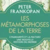 Les Métamorphoses de la Terre