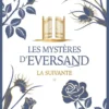Les Mystères d'Eversand - Tome 1 La suivante