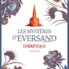 Les Mystères d'Eversand - Tome 04 L'hérétique