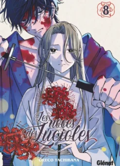 Les Noces des lucioles - Tome 08