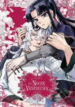 Les Noces Vénéneuses T02