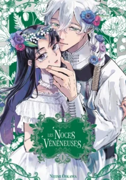 Les Noces Vénéneuses T01
