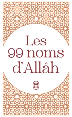 Les 99 noms d'Allâh