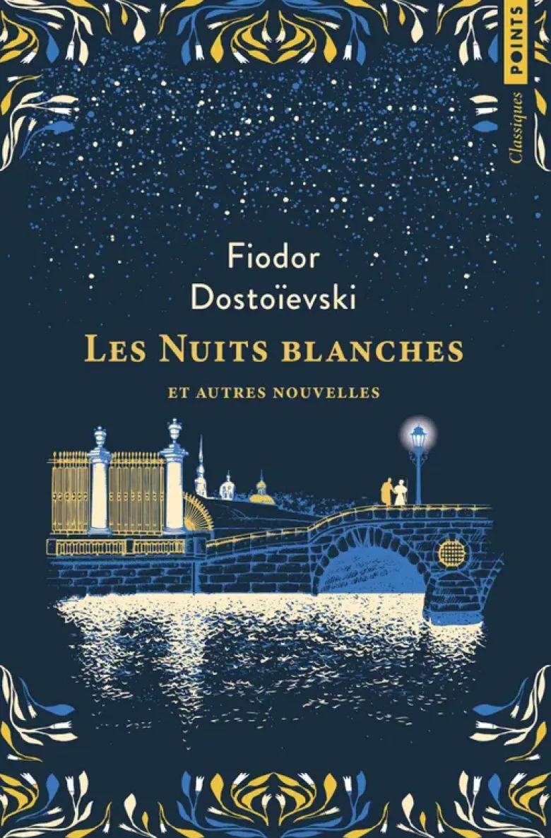 Les Nuits blanches et autres nouvelles