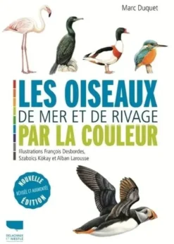 Les Oiseaux de mer et de rivage par la couleur