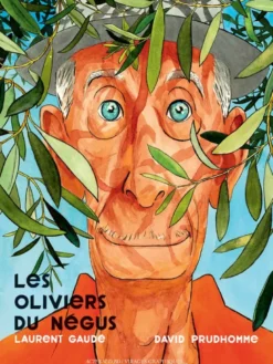 Les Oliviers du Négus
