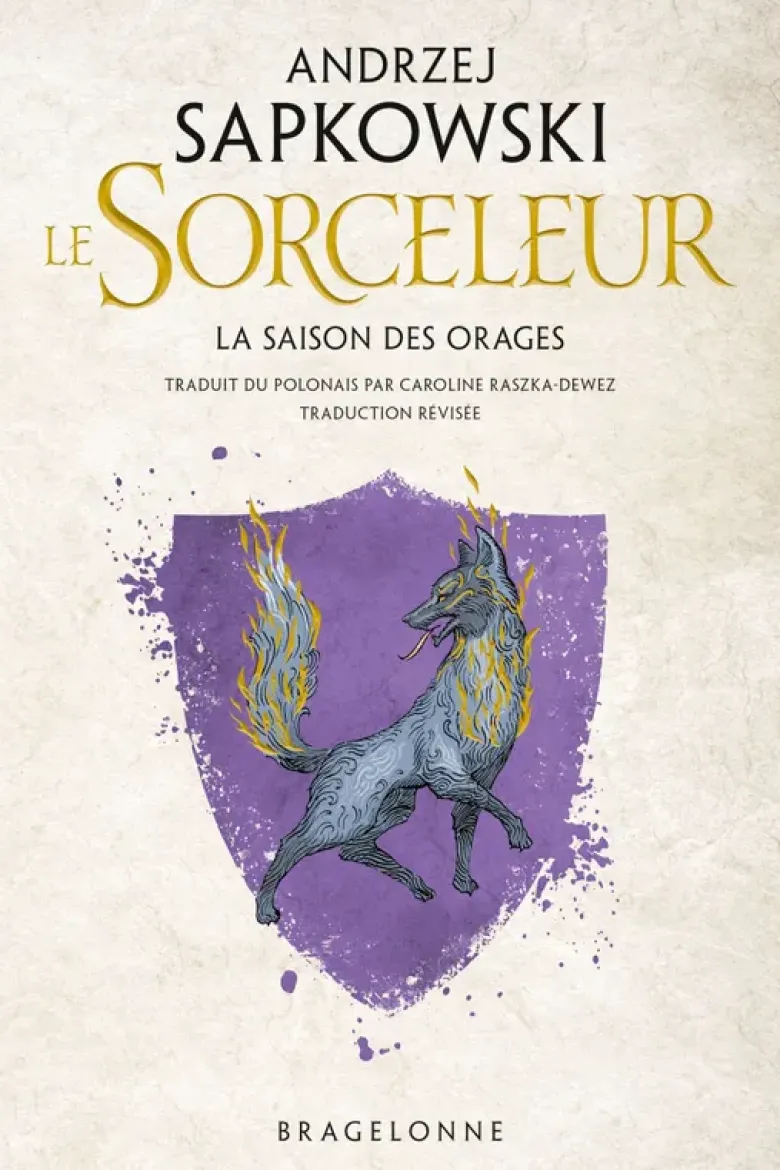 Le SorceleurSorceleur (Witcher) : La Saison des orages (traduction révisée)