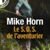 Le S.O.S. de l'aventurier