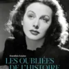 Les Oubliées de l'Histoire - Dans l'ombre du pouvoir