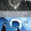 Les oubliés de l'île Saint-Paul