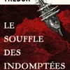 Le souffle des indomptées