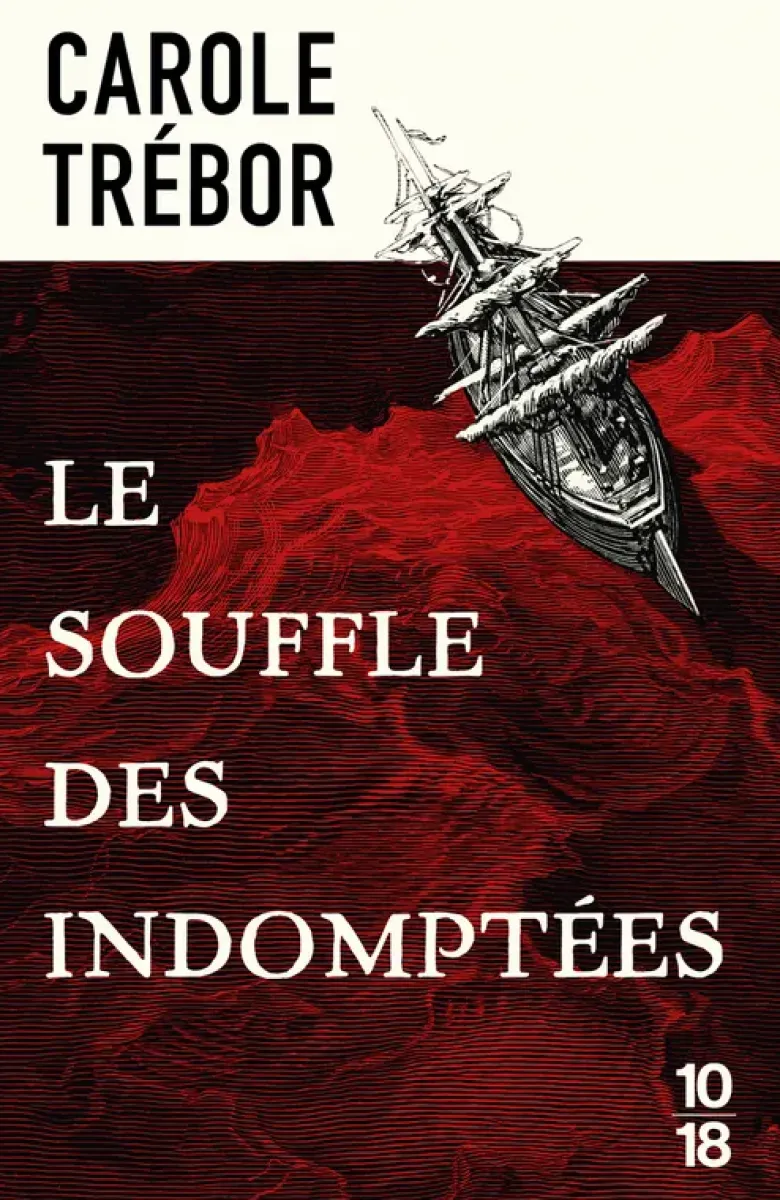 Le souffle des indomptées