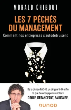 Les 7 péchés du management