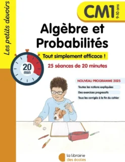 Les petits devoirs - Algèbre et Probabilités CM1
