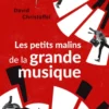 Les petits malins de la grande musique