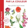Les Plantes par la couleur