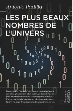 Les plus beaux nombres de l'univers