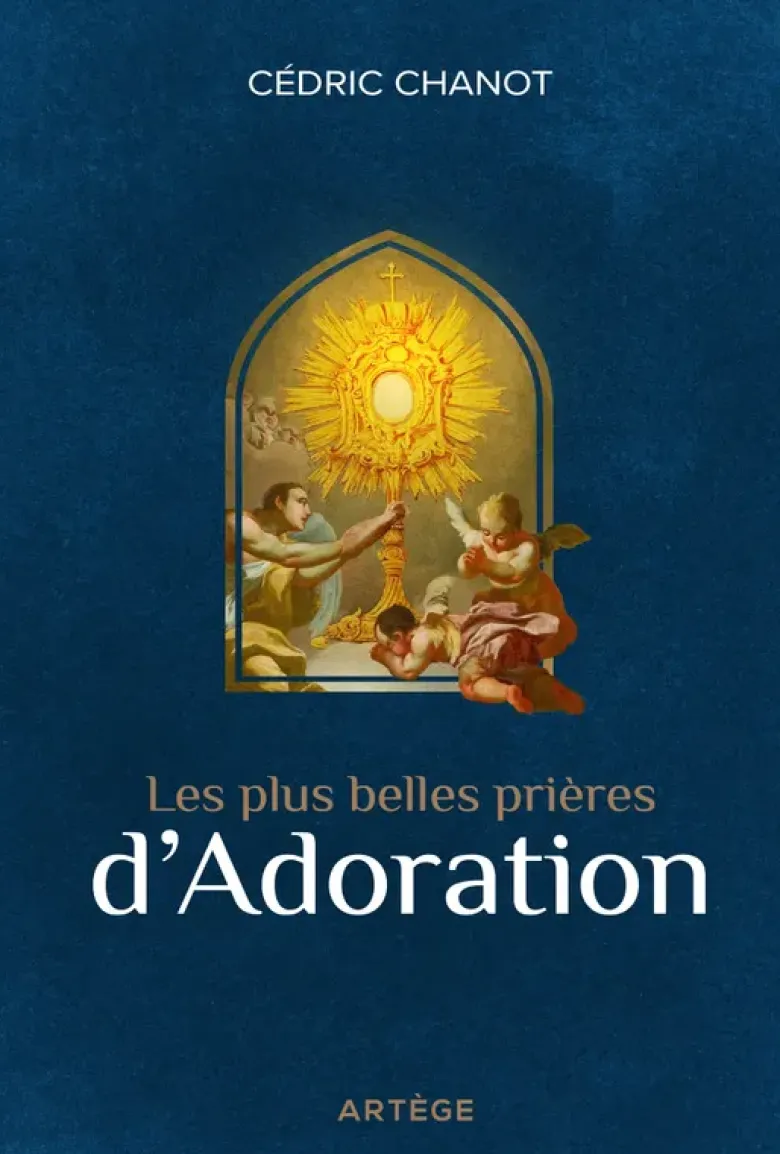 Les plus belles prières d'adoration