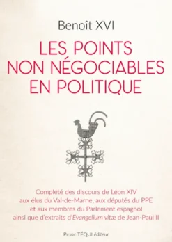 Les points non négociables en politique