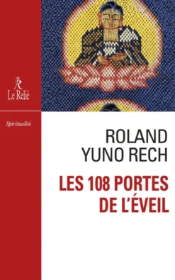 Les 108 portes de l'éveil