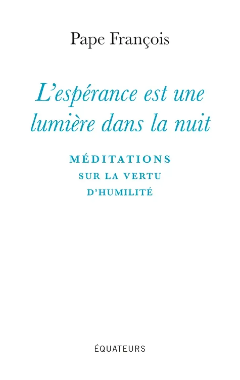 L'Espérance est une lumière dans la nuit