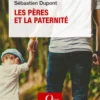 Les Pères et la Paternité