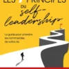 Les 7 principes du Self-leadership