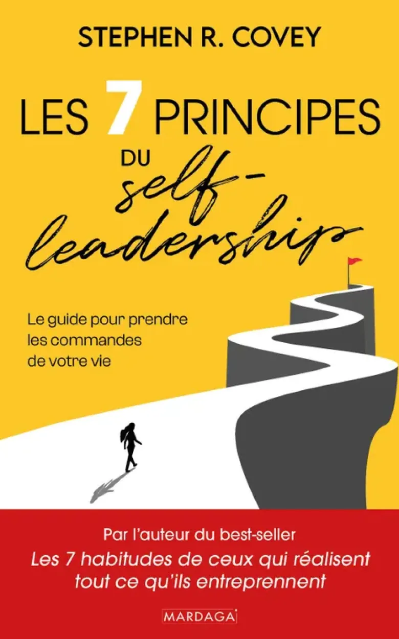 Les 7 principes du Self-leadership