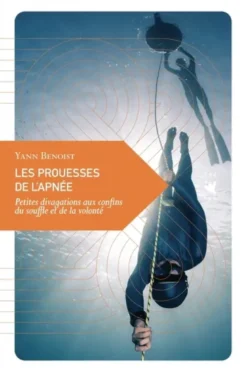 Les prouesses de l'apnée