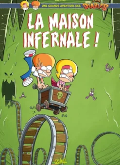 Les p'tits diablesUne grande aventure des P'tits Diables T02 - La Maison infernale !