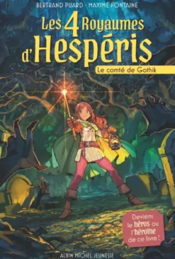 Les Quatre royaumes d'Hespéris - tome 2 - Le Comté de Gothik