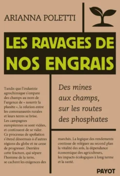 Les ravages de nos engrais