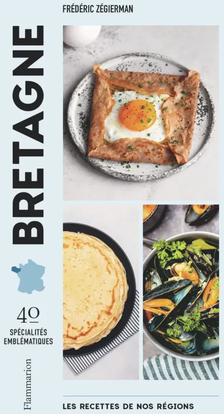 Les recettes de nos régions : Bretagne
