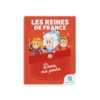 Les reines de France - Dans ma poche