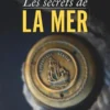Les secrets de la mer